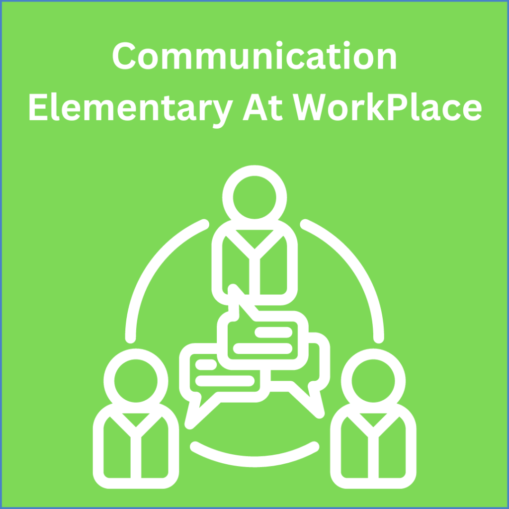 Communication Elementary At WorkPlace 2